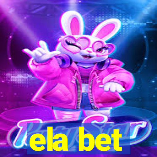 ela bet